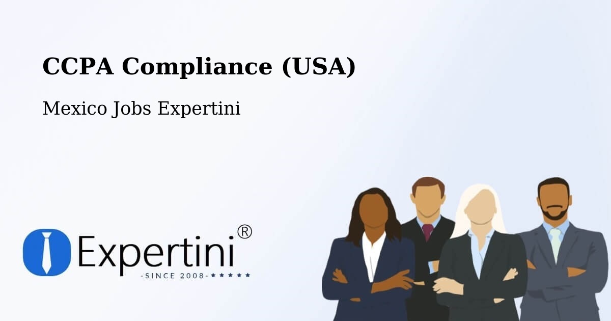 CCPA Privacy Rights & Compliance Notice – Cuetzalan Del Progreso - Mexico Jobs Expertini