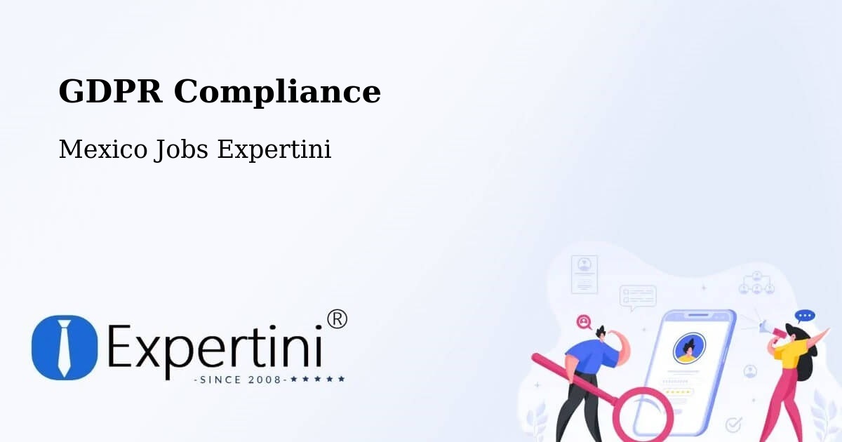 EU GDPR Compliance Statement – Cuetzalan Del Progreso - Mexico Jobs Expertini